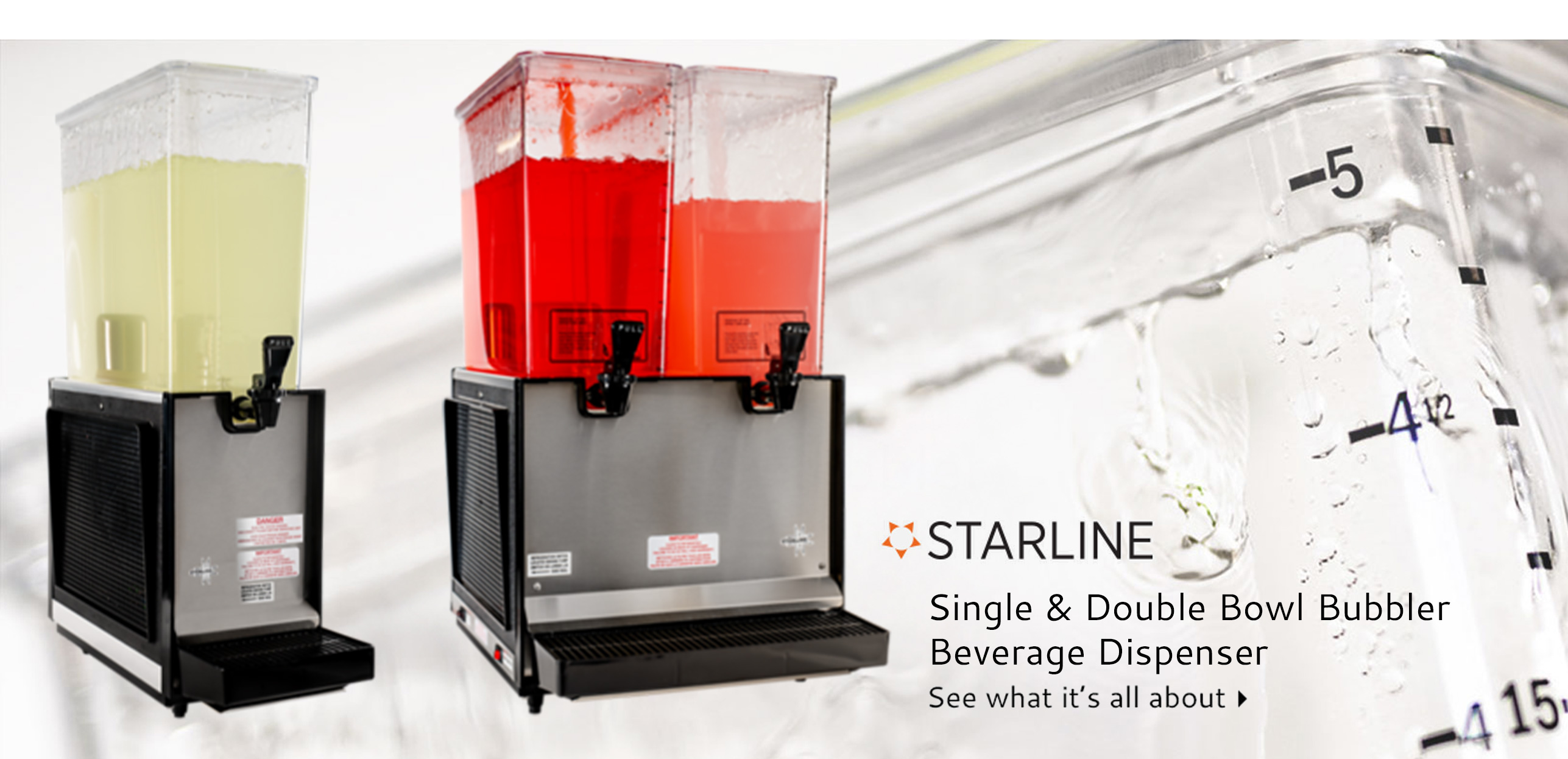 Starline
Single & Double Bowl Bubbler Beverage Dispenser